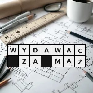 Rozwiązanie krzyżówki: najczęściej o rodzicach wyrażać zgodę na to żeby mężczyzna poślubił córkę także pomagać w przygotowaniach do ślubu - wydawać za mąż | hasła, synonimy i podpowiedzi Hasło krzyżówkowe najczęściej o rodzicach wyrażać zgodę na to żeby mężczyzna poślubił córkę także pomagać w przygotowaniach do ślubu - wydawać za mąż – rozwiązanie, synonimy, podpowiedzi i definicje krzyżówkowe